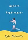 Raymie Nightingale by Kate DiCamillo