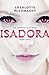 Isadora (The Chronicles of Kaya #3)