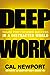 Deep Work by Cal Newport