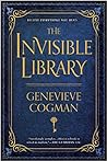 The Invisible Library by Genevieve Cogman