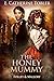 The Honey Mummy (A Folley &...