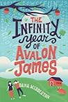 The Infinity Year of Avalon James by Dana Middleton