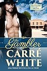 The Gambler by Carré White