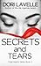 Secrets and Tears by Dori Lavelle