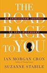 The Road Back to You: An Enneagram Journey to Self-Discovery