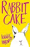 Rabbit Cake by Annie  Hartnett