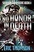 No Honor in Death by Eric Thomson