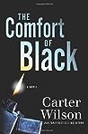 The Comfort of Black: A Novel