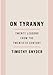 On Tyranny: Twenty Lessons ...