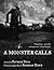 A Monster Calls by Patrick Ness