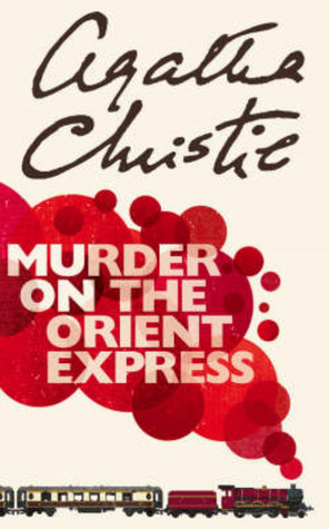 Murder on the Orient Express (Hercule Poirot, #10)