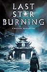 Last Star Burning by Caitlin Sangster