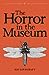 The Horror in the Museum Collected Short Stories Volume 2 by H.P. Lovecraft