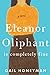 Eleanor Oliphant Is Complet...