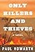 Only Killers and Thieves (Billy McBride #1)