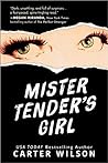 Mister Tender's Girl