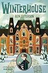 Winterhouse by Ben Guterson