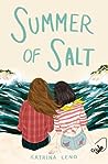 Summer of Salt by Katrina Leno