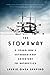 The Stowaway: A Young Man's Extraordinary Adventure to Antarctica