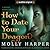 How to Date Your Dragon by Molly Harper