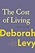 The Cost of Living: A Working Autobiography