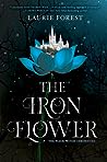 The Iron Flower