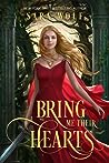 Bring Me Their Hearts by Sara Wolf