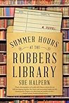 Summer Hours at the Robbers Library by Sue Halpern