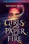 Girls of Paper and Fire by Natasha Ngan