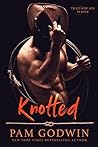 Knotted by Pam Godwin