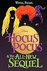 Hocus Pocus & The All New Sequel by A.W. Jantha