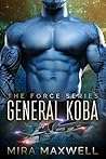 General Koba by Mira Maxwell