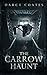 The Carrow Haunt by Darcy Coates