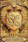 King of Scars (King of Scars, #1)