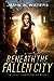 Beneath the Fallen City (The Omni Towers, #1)