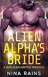 Alien Alpha's Bride by Nina Rains