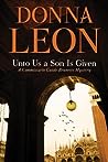 Unto Us a Son Is Given by Donna Leon