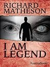 I Am Legend by Richard Matheson