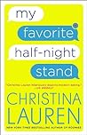 My Favorite Half-Night Stand by Christina Lauren