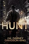 The Hunt by J.M. Dabney