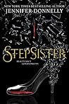 Stepsister by Jennifer Donnelly