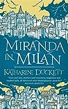 Miranda in Milan by Katharine Duckett