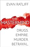 The Mastermind by Evan Ratliff