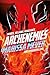 Archenemies (Renegades, #2)