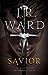 The Savior (Black Dagger Brotherhood, #17)