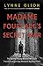 Madame Fourcade's Secret War: The Daring Young Woman Who Led France's Largest Spy Network Against Hitler