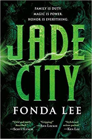 Jade City by Fonda Lee