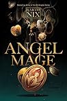 Angel Mage by Garth Nix