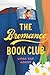 The Bromance Book Club (Bromance Book Club, #1) by Lyssa Kay Adams