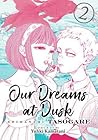 Our Dreams at Dusk by Yuhki Kamatani